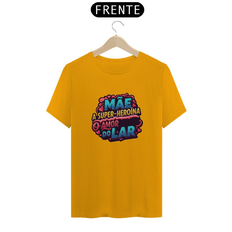 Camiseta Estampa Frase Mãe A Super Heroína O Amor do Lar Quality
