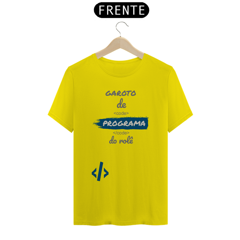 Camiseta Quality Estampa Frase - Garoto de Programa do rolê