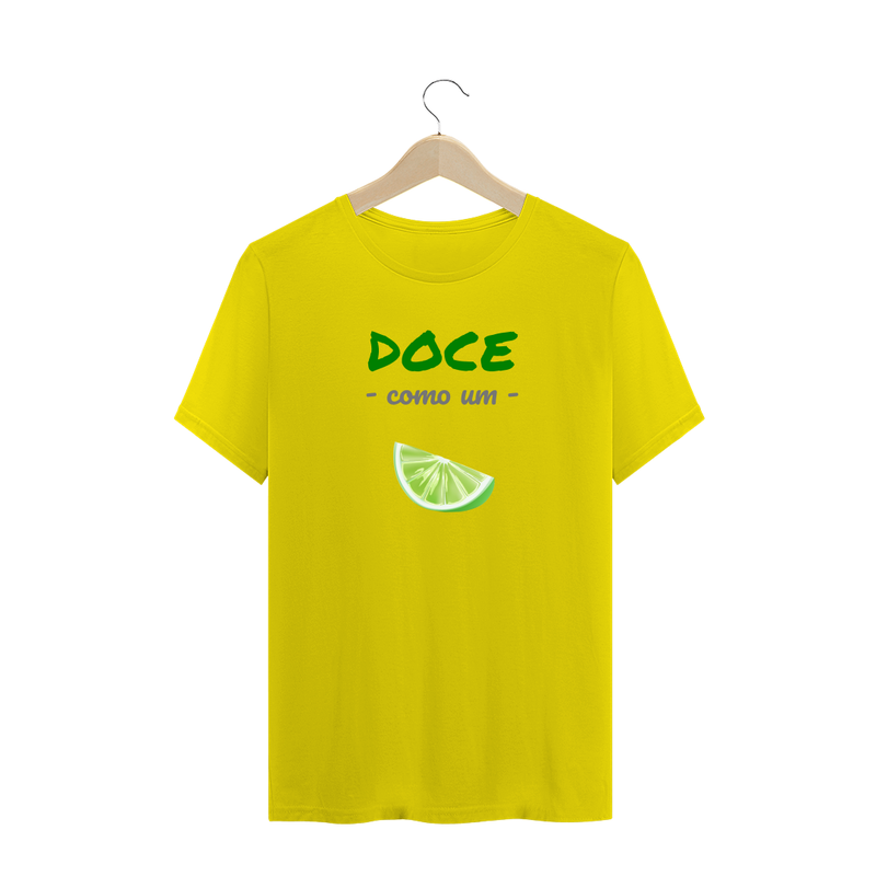 Camiseta Quality Estampa Frase - Doce como um LIMÃO