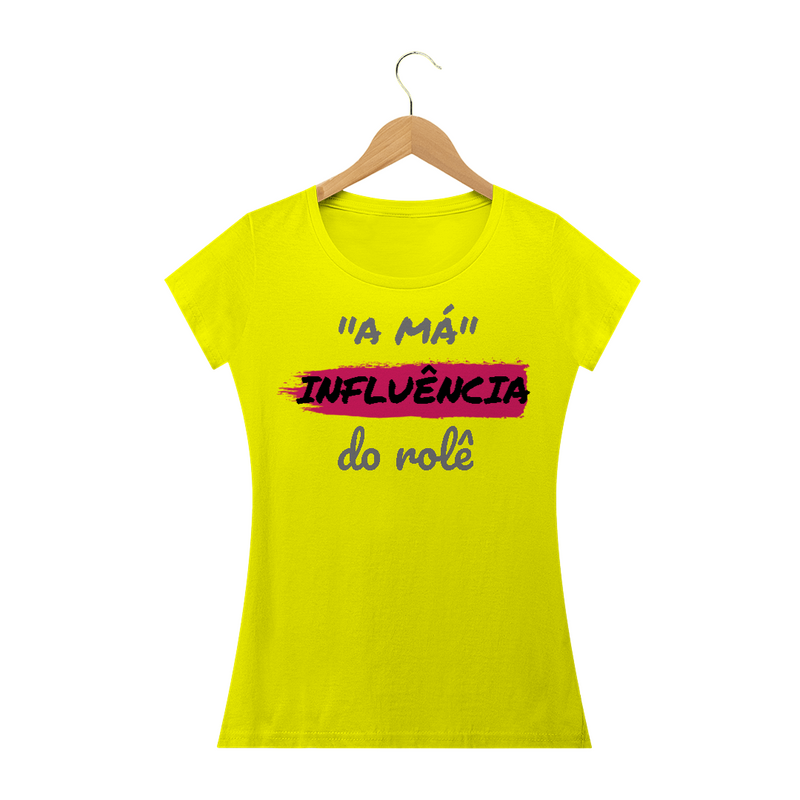 Camiseta Baby Long Quality Estampa Frase - A Má Influência do rolê