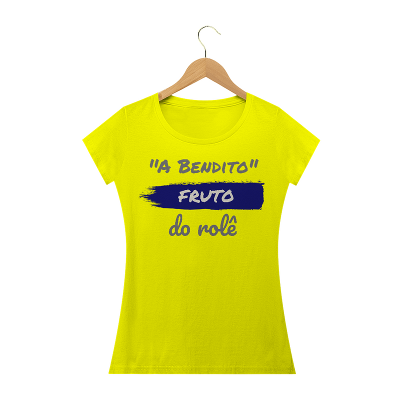 Camiseta Baby Long Quality Estampa Frase - A Bendito Fruto do rolê