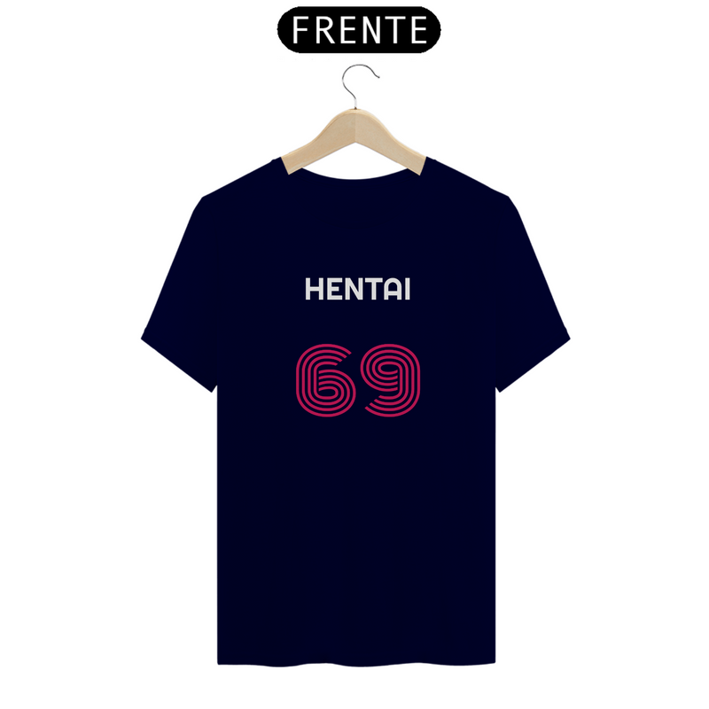 Camiseta Hentai 69 Quality Estampada