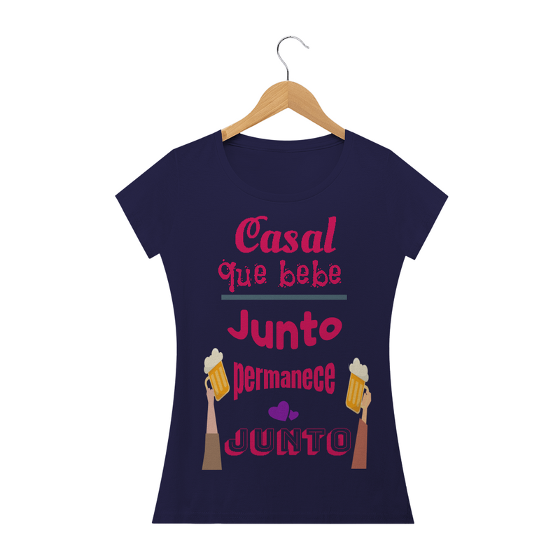 Camiseta Baby Long Quality Estampa Frase Casal que bebe junto permanece junto