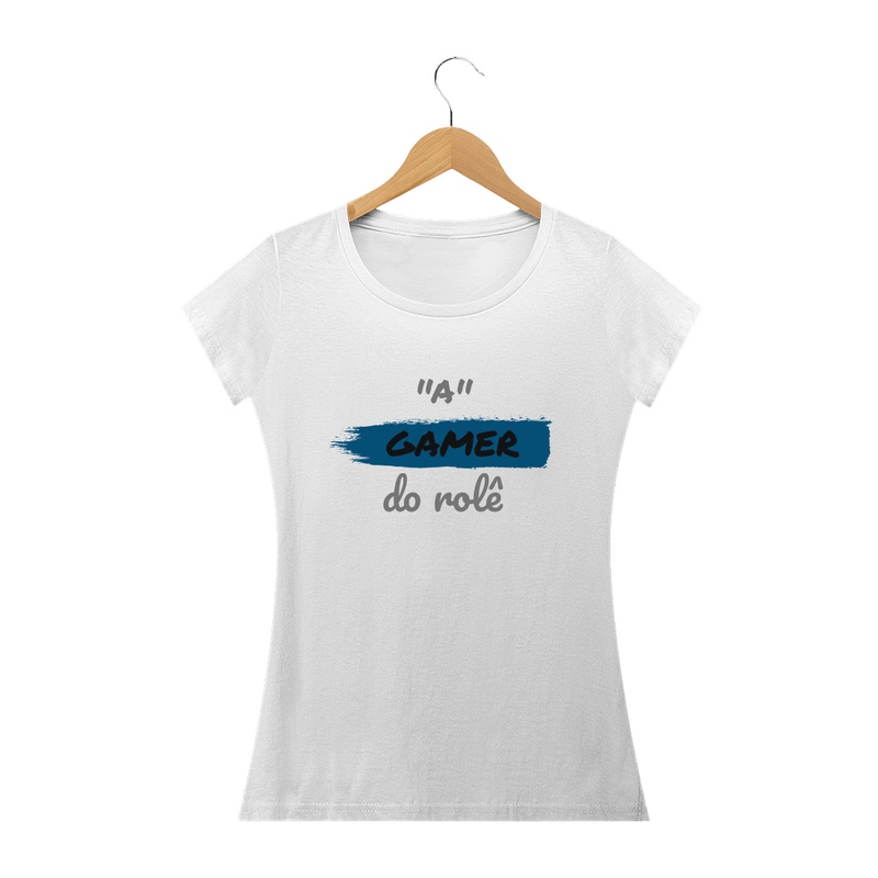 Camiseta Baby Long Quality Estampa Frase - A Gamer do rolê