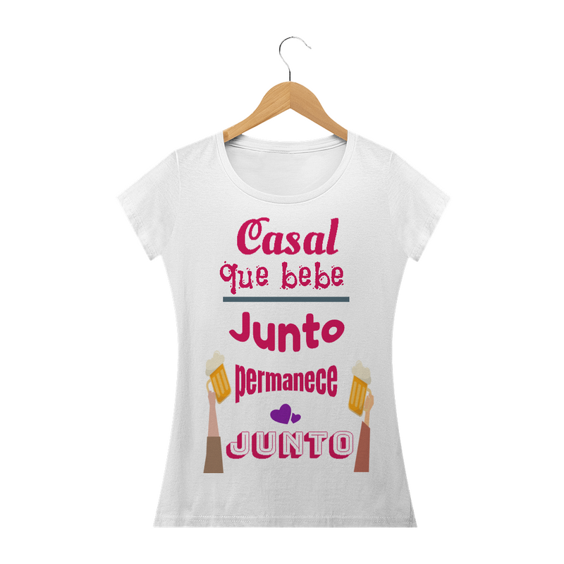 Camiseta Baby Long Quality Estampa Frase Casal que bebe junto permanece junto