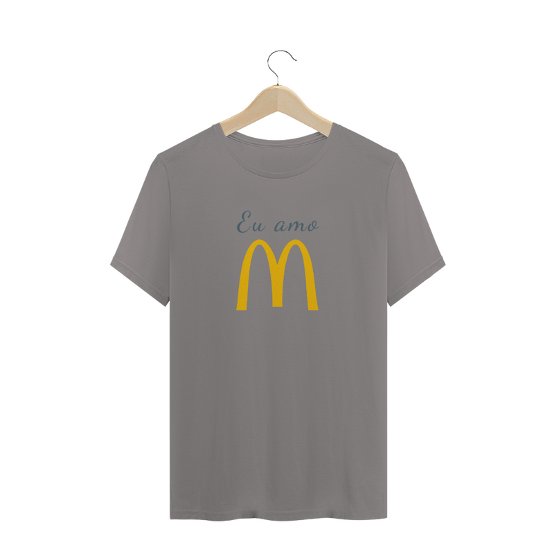 Camiseta Quality Estampa Frase Eu amo McDonald's