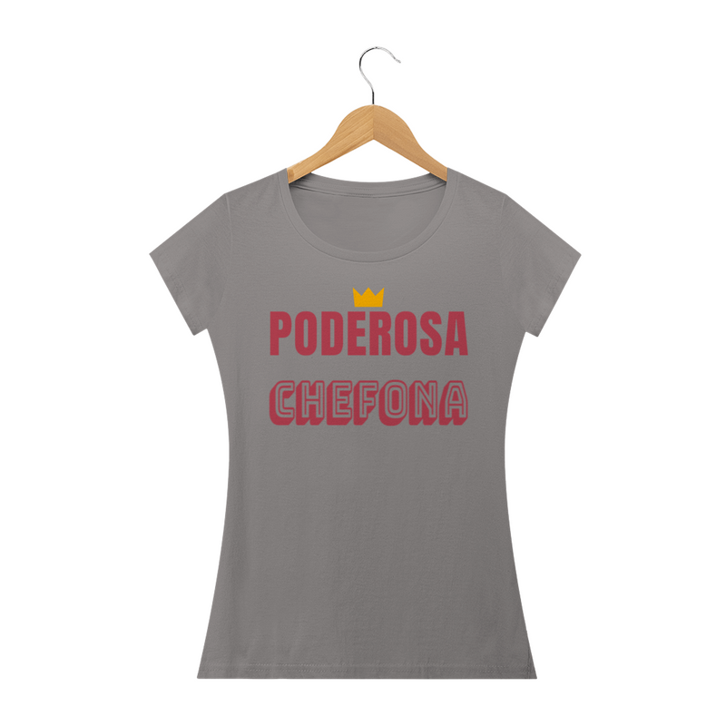 Camiseta Baby Long Quality Feminina Estampa Frase PODEROSA CHEFONA