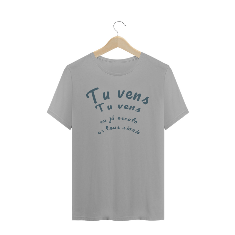 Camiseta Anunciação - Tu vens tu vens eu já escuto os teus sinais - Quality