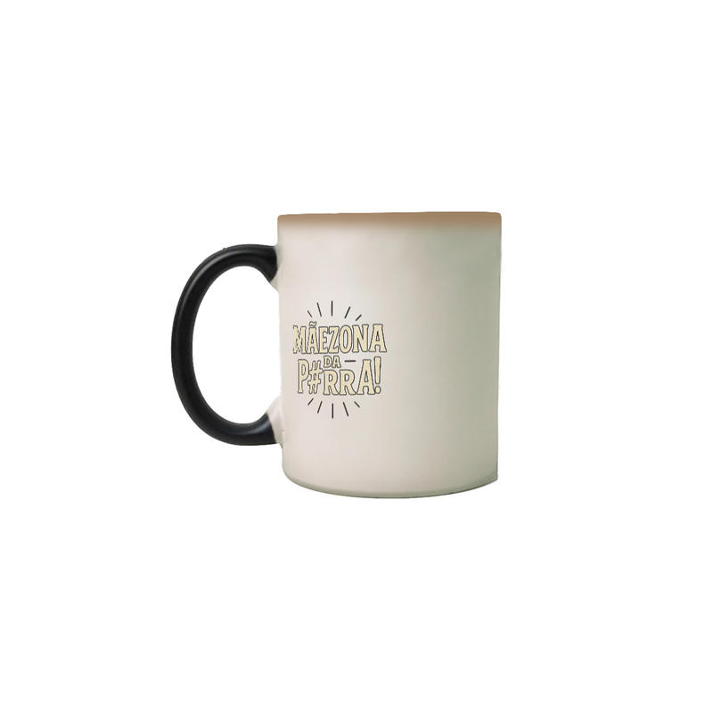 Caneca Mágica Estampada Frase Mãezona da P