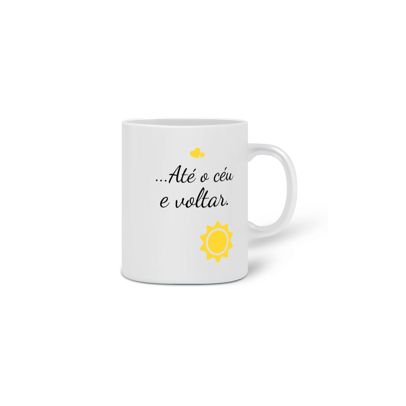 Caneca Cerâmica Frase até o céu e voltar