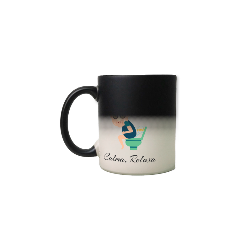 Caneca Mágica Estampa Frase Calma, Relaxa