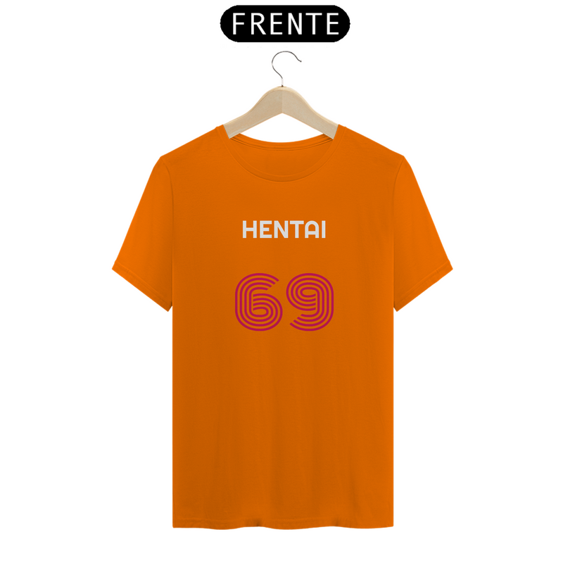 Camiseta Hentai 69 Quality Estampada