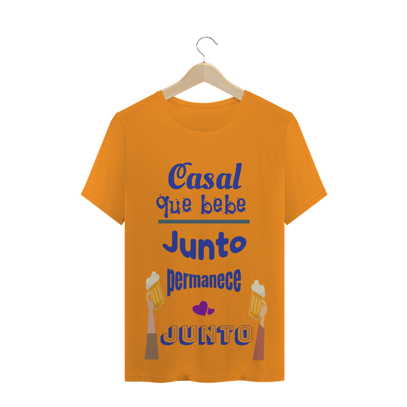 Camiseta Quality Estampa Frase Azul Casal que bebe junto permanece junto