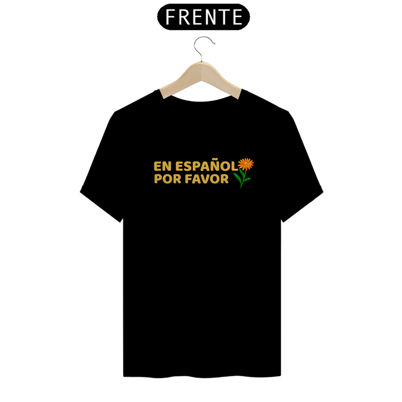 Camiseta Quality Estampa Frase En Español Por Favor - Professor Espanhol