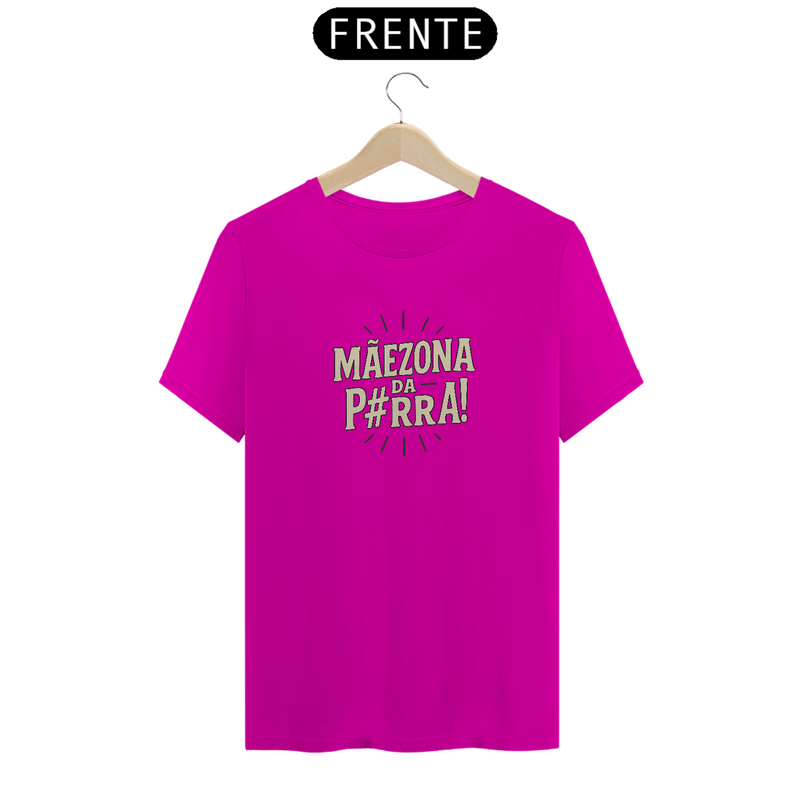 Camiseta Estampada Frase Mãezona da P