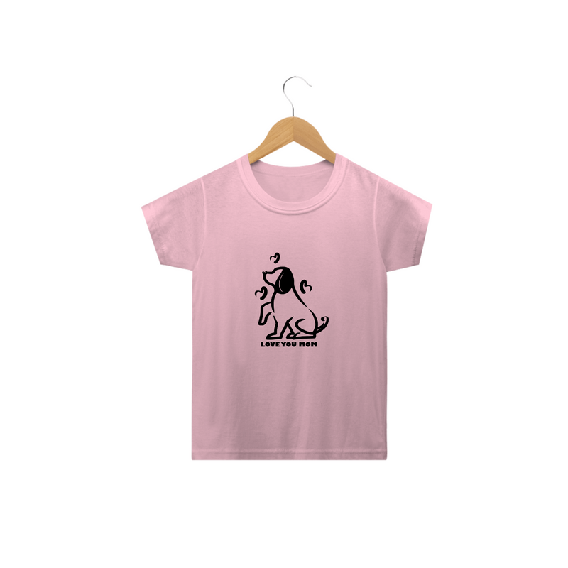 Camiseta Classic Infantil Estampa Cachorro Frase Love You Mom