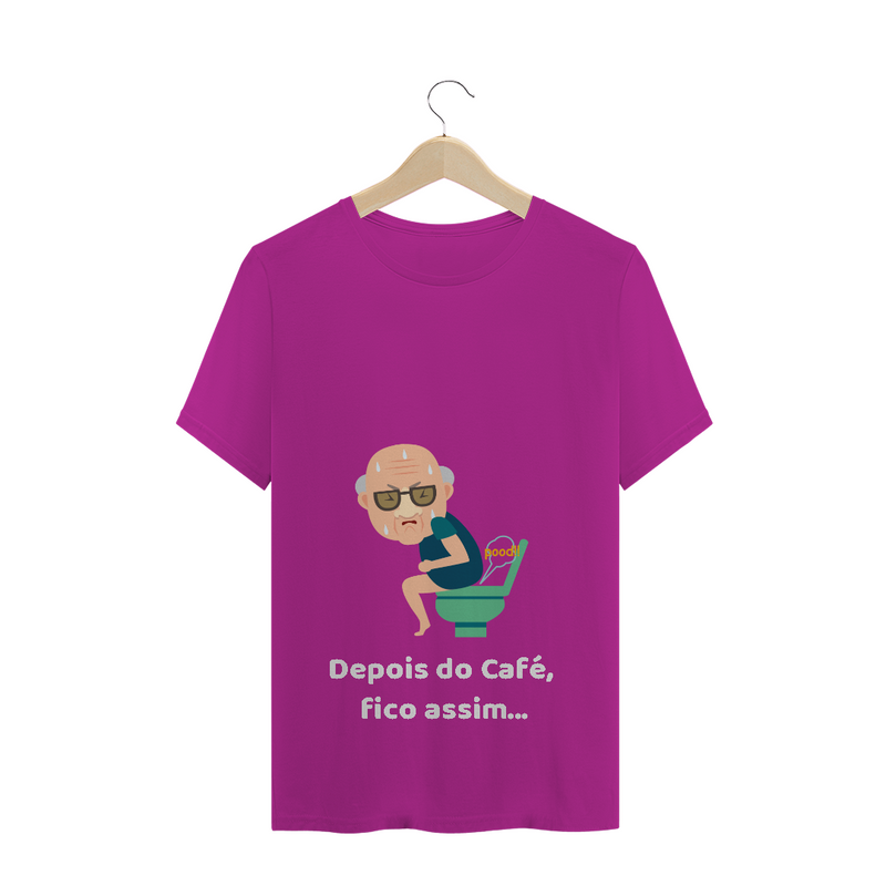 Camiseta Quality Estampa Frase Depois do Café, fico assim...